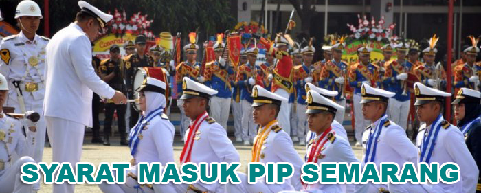 Syarat Masuk PIP Semarang