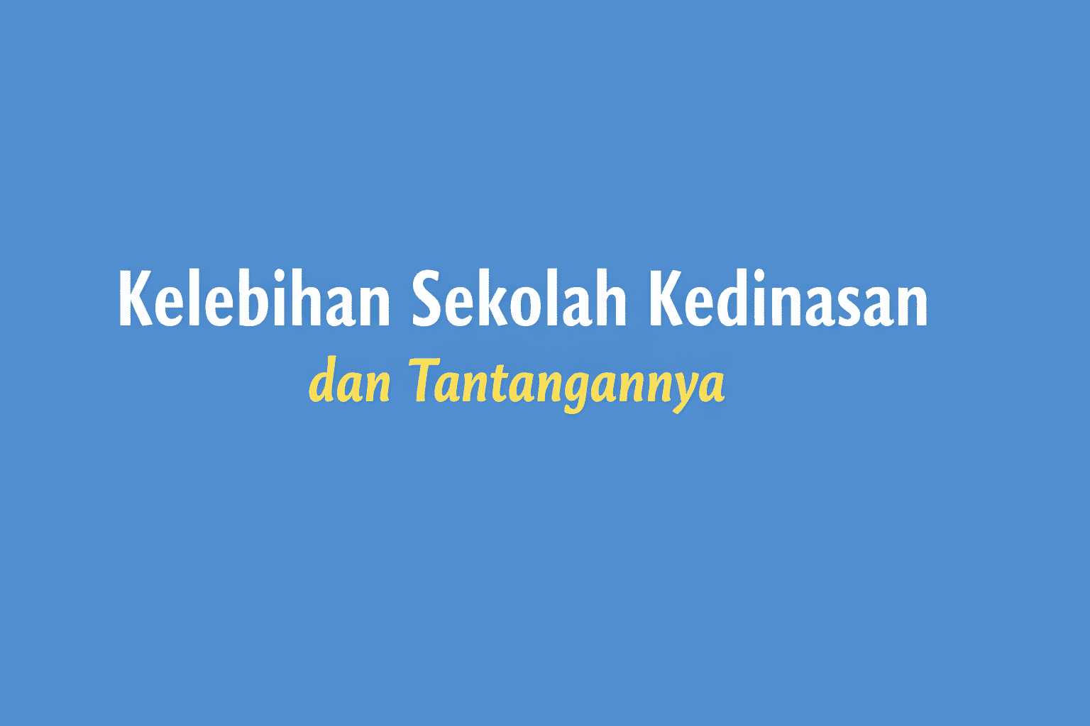 sekolah kedinasan